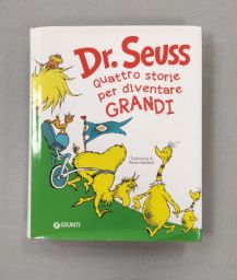 DR SEUSS 4 STORIE PER DIVENTARE GRANDI