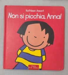 NON SI PICCHIA, ANNA