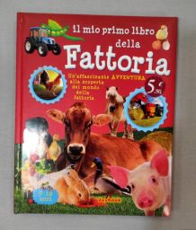 IL MIO PRIMO LIBRO DELLA FATTORIA