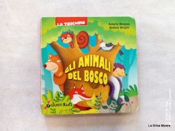 GLI ANIMALI DEL BOSCO