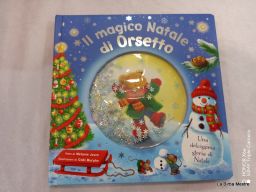 IL MAGICO NATALE DI ORSETTO