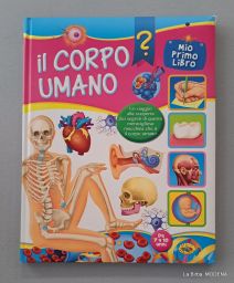 LIBRO IL CORPO UMANO