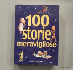 LIBRO 100 STORIE MERAVIGLIOSE