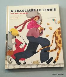 LIBRO A SBAGLIARE LE STORIE