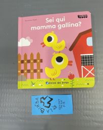 LIBRO SEI QUI MAMMA GALLINA?