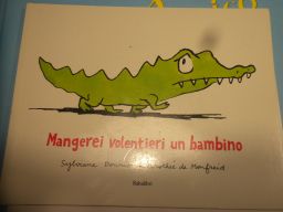 MANGEREI VOLENTIERI UN BAMBINO