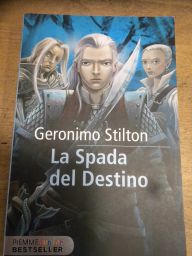 LA SPADA DEL DESTINO STILTON