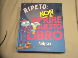 NON APRIRE QUESTO LIBRO RIPETO