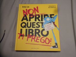 NON APRIRE QUESTO LIBRO TI PREGO