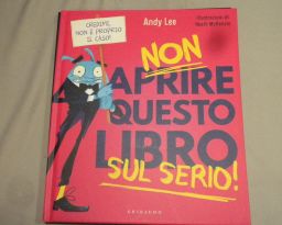 NON APRIRE QUESTO LIBRO SUL SERIO