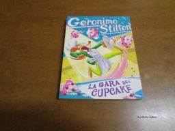 LIBRO GERONIMO STILTON LA GARA DEI CUPCAKE