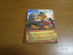 LIBRO GERONIMO STILTON IL FANTASMA DEL COLOSSEO